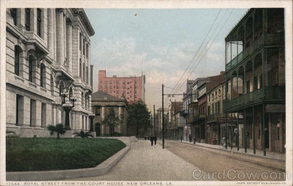 Royal Street From The Court House New Orleans Louisiana