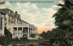 Hotel Royal Palm, South Entrance and Gardens Postcard