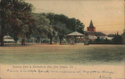 Audobon Park and Horticultural Hall Postcard
