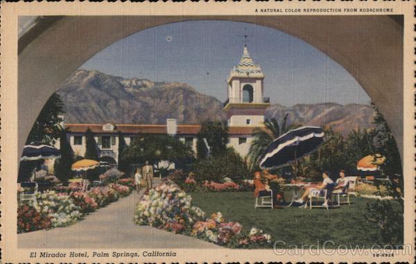 El Mirador Hotel Palm Springs California
