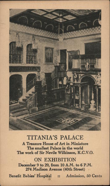 Titania's Palace A Treasure House of Art in Miniature Sir Nevile Wilkinson