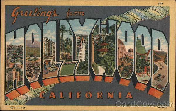 Greetings from Hollywood, California
