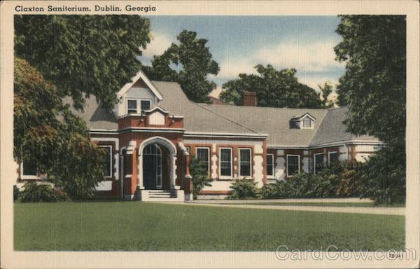 Claxton Sanitorium Dublin Georgia