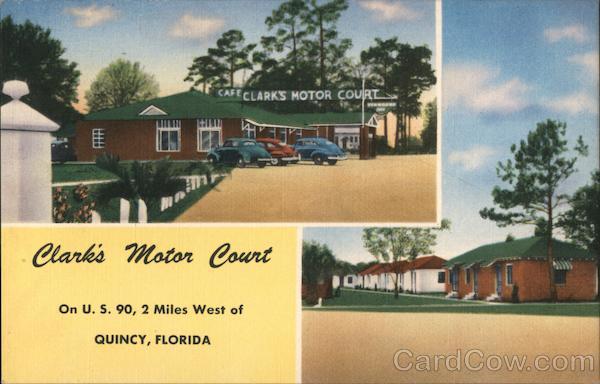 Clark's Motor Court Quincy Florida