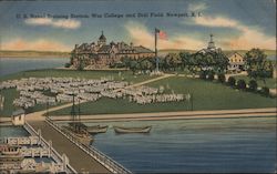 U.S. Naval Training Station, War College and Drill Field Postcard