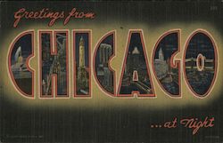 Greetings From Chicago...At Night Illinois Postcard Postcard Postcard