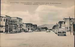 Main Street, Lincoln Avenue - Sleeping Giant Mtn. in Background Steamboat Springs, CO Postcard Postcard Postcard