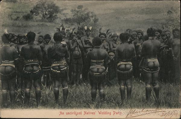 An Uncivilized Natives' Wedding Party Africa
