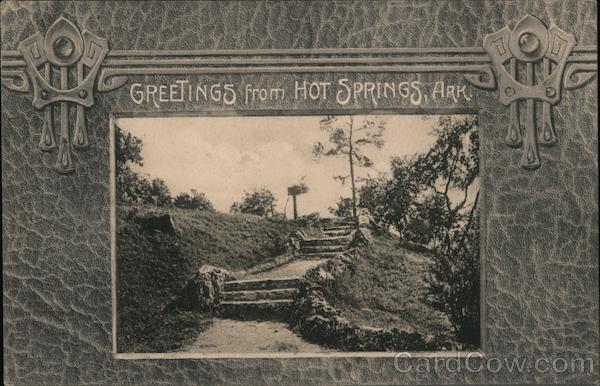 Greetings From Hot Springs Arkansas