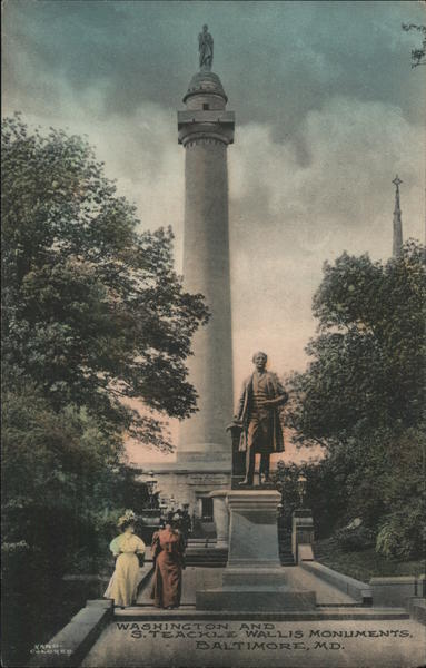 Washington and S. Teackle Wallis Monuments Baltimore Maryland