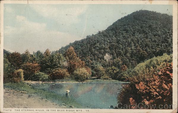 The Eternal Hills, in the Blue Ridge Mts. Virginia
