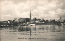 Annapolis, Md., from Eastport, near the Bridge Postcard