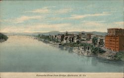 Kanawha River from Bridge, Charleston, Virginia Postcard