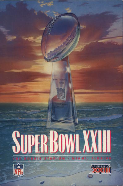 Super Bowl XXIII - Joe Robbie Stadium Miami, Florida