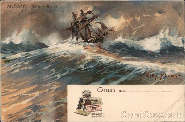 Sudsee, Bork im Toifun, Gruss aus, Houswaldt's Specialitaten, Ship on Rough Sea