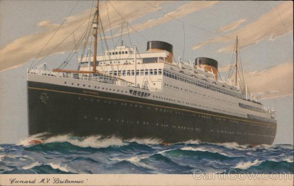 Cunard - M.V. Britannica - Large ship is pictured Boats, Ships