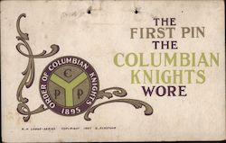 The First Pin The Columbian Knights Wore Order Of Columbian Postcard