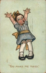 "You Make Me Tired" - Cartoon woman in a dress with arms up in the air. Postcard