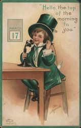 "Hello, the top of the morning to you." - Someone dressed in green using phone, calendar on March 17 Postcard