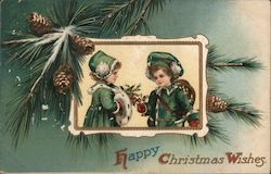 Happy Chirstmas Wishes - 2 people dressed for Christmas with pine cones and pine needles. Postcard