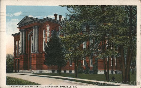 Centre College of Central University Danville Kentucky