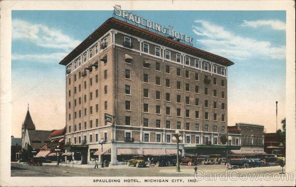 Spaulding Hotel Michigan City Indiana