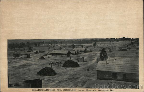 Headquarters, 56th Brigade, Camp Hancock Augusta Georgia
