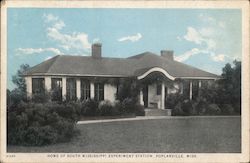 Home of South Mississippi Experiment Station Poplarville, MS Postcard Postcard Postcard