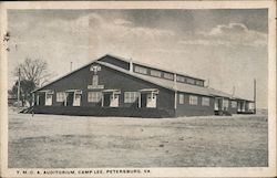 Y. M. C. A. Auditorium, Camp Lee Petersburg, VA Postcard Postcard Postcard