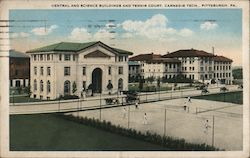 Central and Science Buildings and Tennis Court, Carnegie Tech Pittsburgh, PA Postcard Postcard Postcard