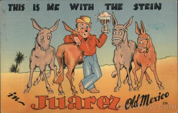 This is Me with the Stein Juarez Mexico