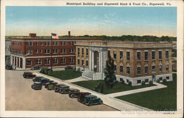Municipal Building and Hopewell Bank & Trust Co. Virginia