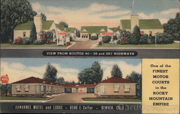 Ahwahnee Motel and Lodge Denver Colorado