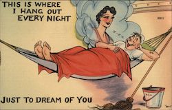 This is Where I Hang Out Every Night to Dream of You - Sailor in Hammock Comic Postcard Postcard Postcard