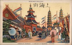 Where West Meets East-Streets of Shanghai-A Century of Progress-Chicago Postcard
