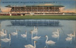 "Morning Scene", Monmouth Park Race Track Oceanport, NJ Postcard Postcard Postcard