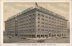 Shirley-Savoy Hotel, Broadway at 17th Street Postcard