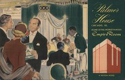 Palmer House, Home of the World Famous Empire Room Postcard