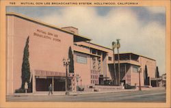 Mutual Don Lee Broadcasting System Hollywood, CA Postcard Postcard Postcard