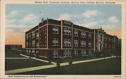 Wilson Hall, Classroom Building and New Auditorium, Murray State College Postcard