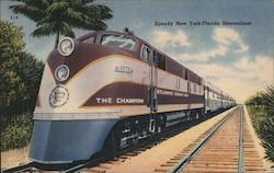 The Champion - Speedy New York-Florida Streamliner Trains, Railroad Postcard Postcard Postcard