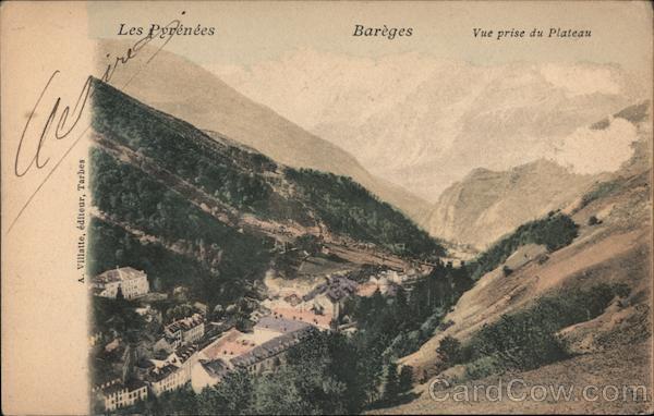 Les Pyrenees, Bareges Vue prise du Plateau Barèges France