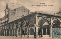 Chiesa e Portici dei Servi di Maria Bologna, Italy Postcard Postcard Postcard