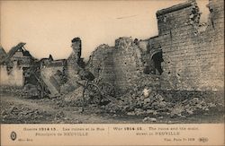 Guerre 1914-15 Les Ruines et la Rue Principal Postcard