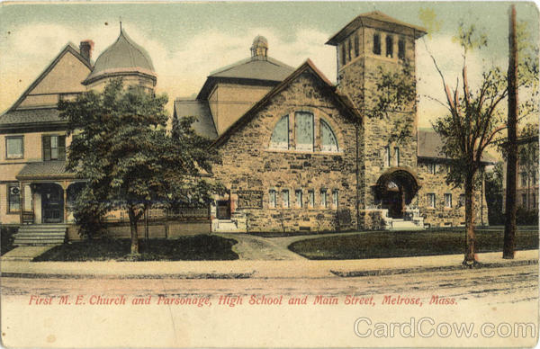 First M.E.Church and Parsonage, High School and Main Street Melrose Massachusetts