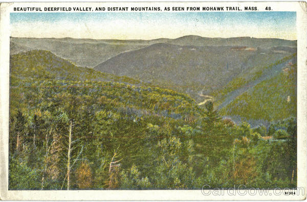 Beautiful Deerfield Valley, and Distant Mountains Mohawk Trail Massachusetts