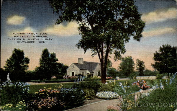 The Botanical Gardens Administration Bldg, Charles B. Whitnall Park Milwaukee Wisconsin