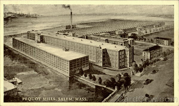 Pequot Mills Salem Massachusetts