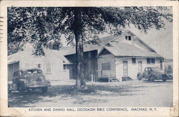 Kitchen and Dining Hall, Odosagih Bible Conference Machias New York