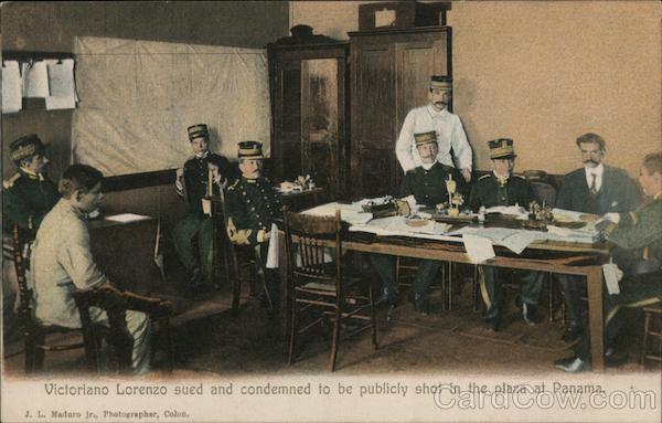 Victoriano Lorenzo sued and condemned to be publicly shot in the plaza at Panama.